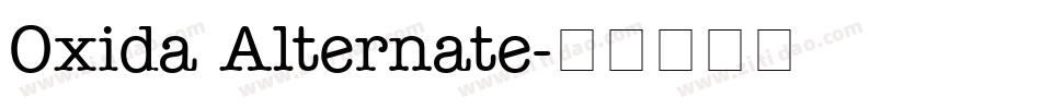 Oxida Alternate字体转换